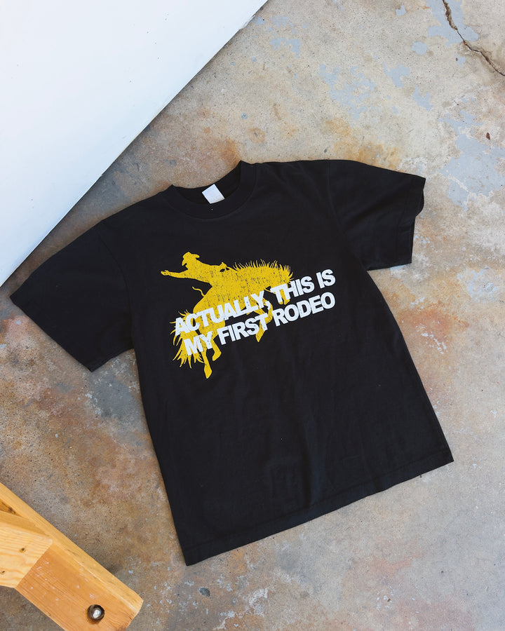Actually, This Is My First Rodeo Cotton Tee - Black