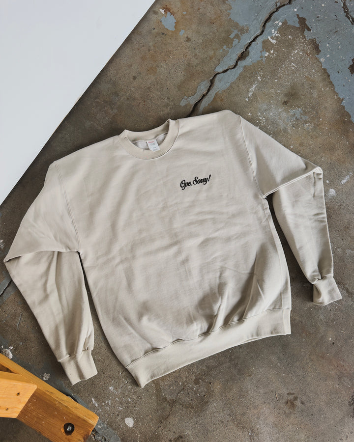 Ope, Sorry Sweatshirt - Sand